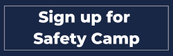 Sign up for Safety Camp